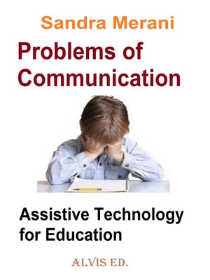 cover image of Problems of Communication--Assistive Technology for Education